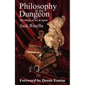Philosophy in the Dungeon: The Magic of Sex and Spirit