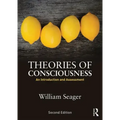 Theories of Consciousness: An Introduction and Assessment