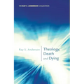 Theology, Death and Dying