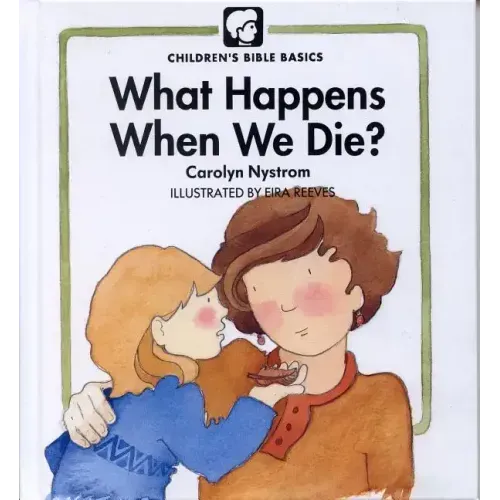 What Happens When We Die?