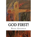 God First!: A collection of poems.