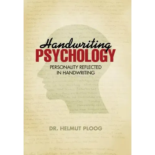 Handwriting Psychology: Personality Reflected in Handwriting