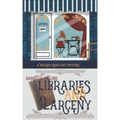Libraries and Larceny