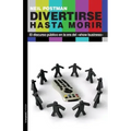 Divertirse hasta morir: El discurso público en la era del show business