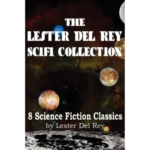The Lester del Rey Scifi Collection