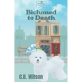 Bichoned to Death
