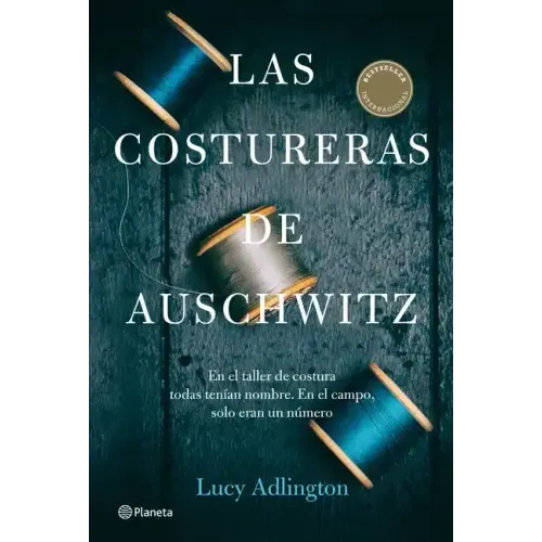 Las Costureras de Auschwitz