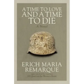 A Time to Love and a Time to Die