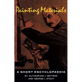Painting Materials: A Short Encyclopedia