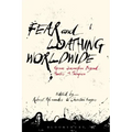 Fear and Loathing Worldwide: Gonzo Journalism Beyond Hunter S. Thompson