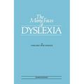 The Many Faces of Dyslexia