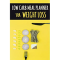 Low Carb Meal Planner for Weight Loss: A Daily Food Journal to Help You Become Your BEST Self Low Carb Daily Food Journal for Weight Loss With Motivat