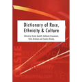 Dictionary of Race, Ethnicity and Culture