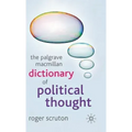 The Palgrave MacMillan Dictionary of Political Thought