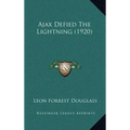Ajax Defied the Lightning (1920)