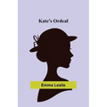Kate's Ordeal