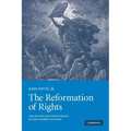 The Reformation of Rights