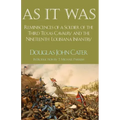 As It Was: Reminiscences of a Soldier of the Third Texas Cavalry and the Nineteenth Louisiana Infantry
