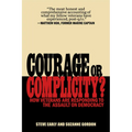 Courage or Complicity?: How Veterans Are Responding to the Assault on Democracy