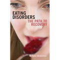 Eating Disorders: The Path to Recovery