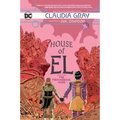House of El Book Three: The Treacherous Hope
