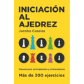 Iniciación al Ajedrez: Manual de Ajedrez para principiantes y entrenadores