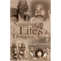 Navigating Life's Obstacles