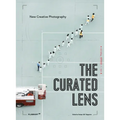 The Curated Lens: New Creative Photography