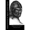 Bigfoot and the Tripwire: Footprints of a Legend