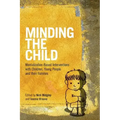 Minding the Child: Mentalization-Based Interventions with Children, Young People and Their Families