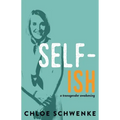 Self-Ish: A Transgender Awakening