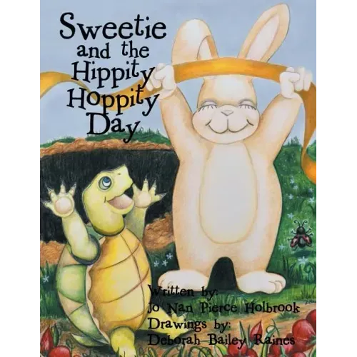 Sweetie and the Hippity Hoppity Day