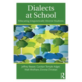 Dialects at School: Educating Linguistically Diverse Students