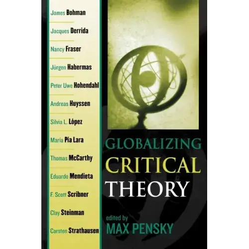 Globalizing Critical Theory