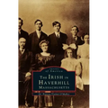 Irish in Haverhill, Massachusetts