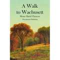 A Walk to Wachusett