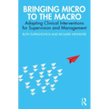 Bringing Micro to the Macro: Adapting Clinical Interventions for Supervision and Management