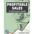 Profitable Sales: A Contractor's Guide