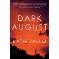 Dark August
