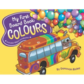 My First Board Book: Colours