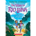 The Way to Rio Luna