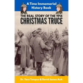 The Christmas Truce: The Real Story Of The 1914 Christmas Truce