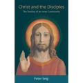 Christ and the Disciples: The Destiny of an Inner Community