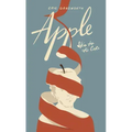 Apple: (Skin to the Core)