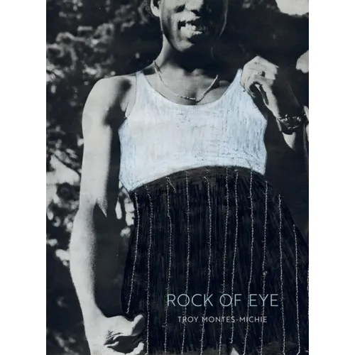 Troy Montes-Michie: Rock of Eye