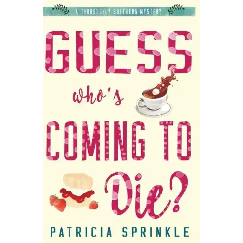Guess Who's Coming to Die
