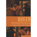 Queer Imaginings: On Writing and Cinematic Friendship