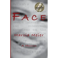 Face: A Memoir