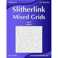 Slitherlink Mixed Grids - Hard - Volume 4 - 276 Puzzles