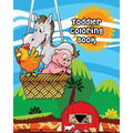 Toddler Coloring Book: Farm Animals, Activity Book for Kids Ages 2-4, Giant Coloring Books for Kids